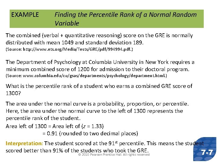 EXAMPLE Finding the Percentile Rank of a Normal Random Variable The combined (verbal +