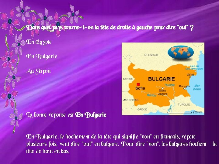 Dans quel pays tourne-t-on la tête de droite à gauche pour dire "oui" ?