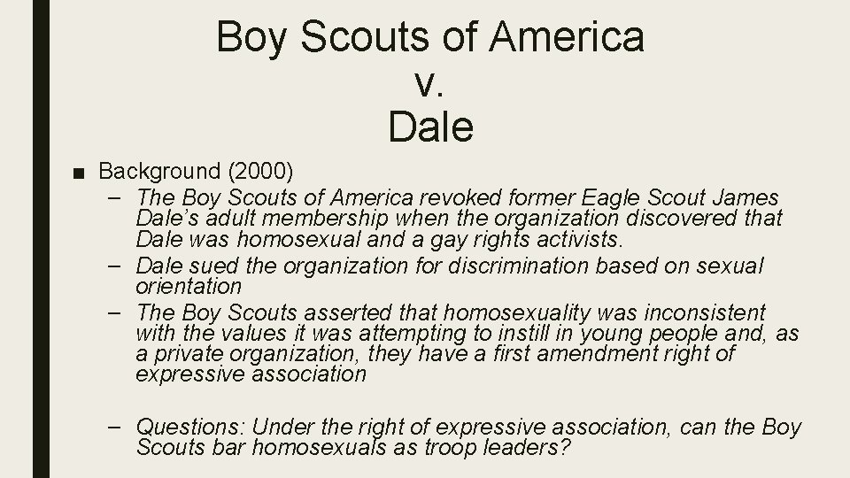 Boy Scouts of America v. Dale ■ Background (2000) – The Boy Scouts of