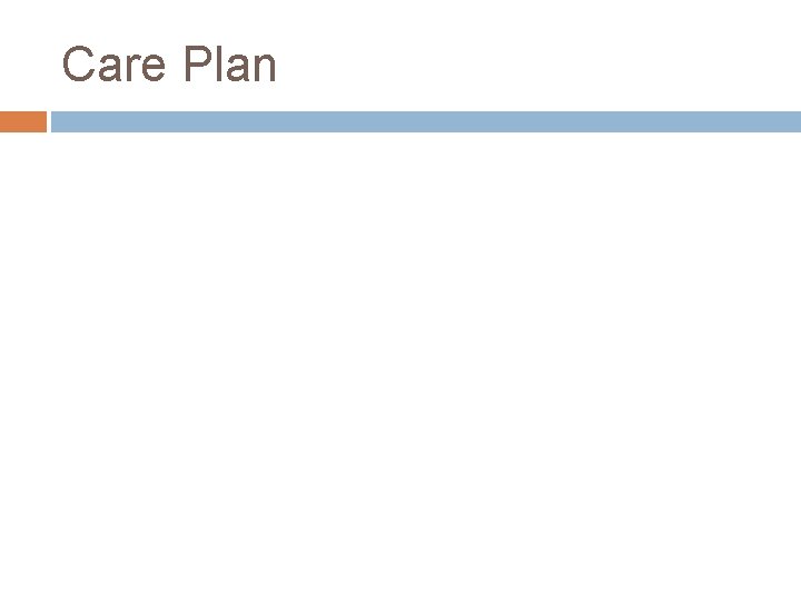 Care Plan 