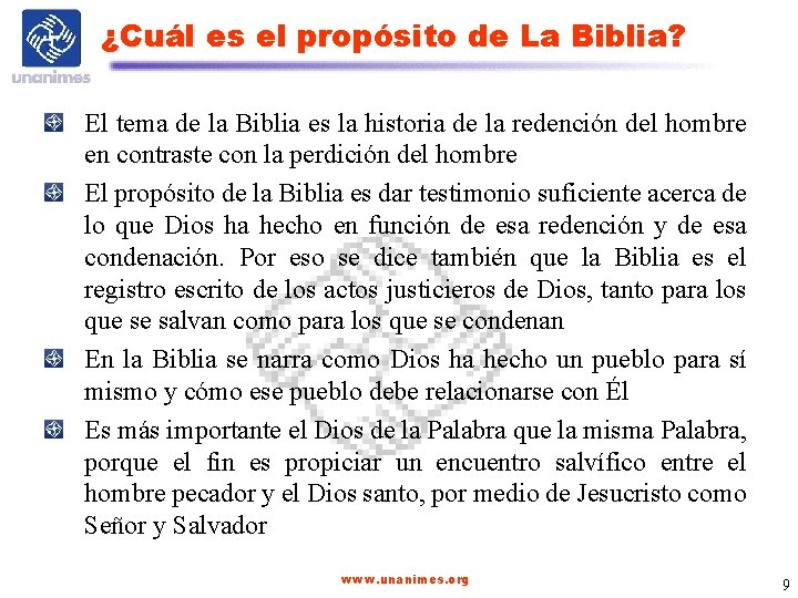 ¿Cuál es el propósito de La Biblia? El tema de la Biblia es la