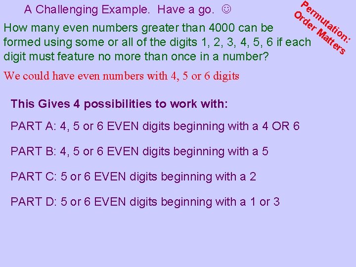 Pe A Challenging Example. Have a go. Or rm de uta r M tio Pe A Challenging Example. Have a go. Or rm de uta r M tio