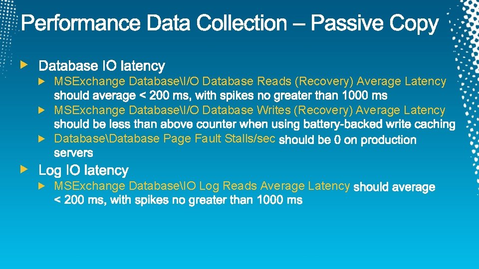 MSExchange DatabaseI/O Database Reads (Recovery) Average Latency MSExchange DatabaseI/O Database Writes (Recovery) Average Latency