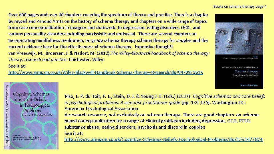Books on schema therapy page 4 Over 600 pages and over 40 chapters covering