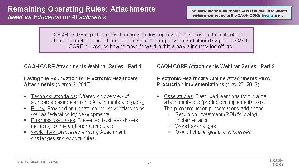 Remaining Operating Rules: Attachments Need for Education on Attachments For more information about the