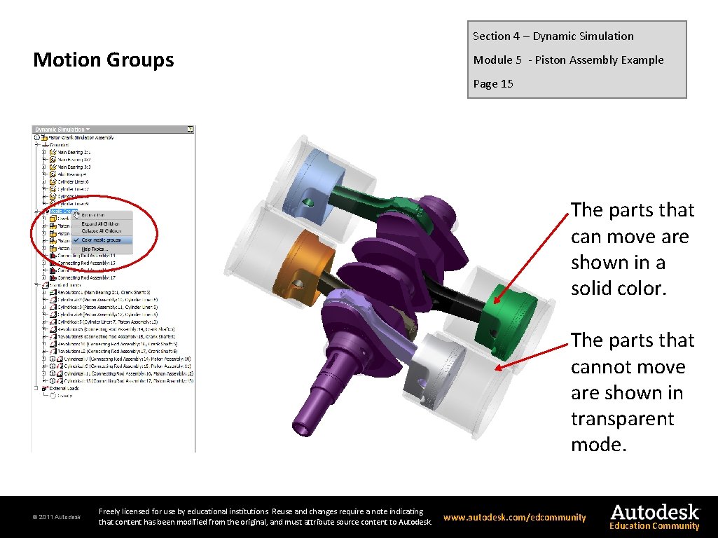 Section 4 – Dynamic Simulation Motion Groups Module 5 - Piston Assembly Example Page