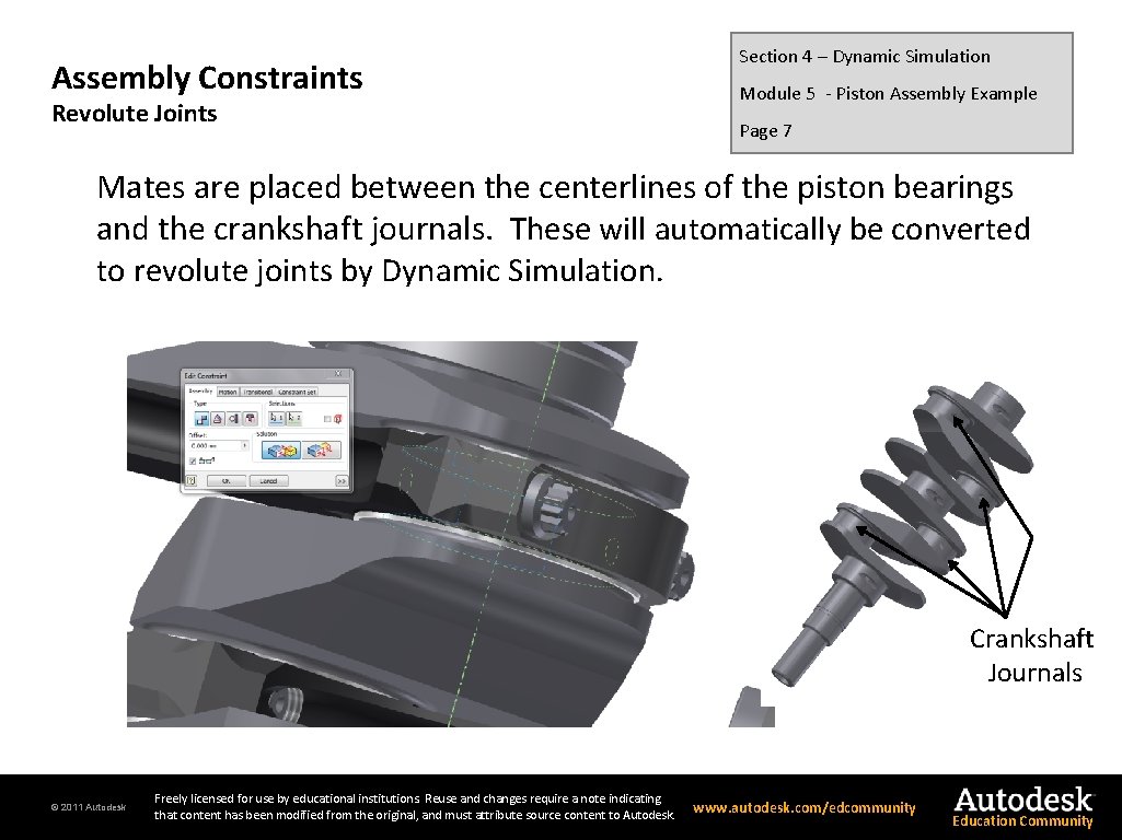 Assembly Constraints Revolute Joints Section 4 – Dynamic Simulation Module 5 - Piston Assembly