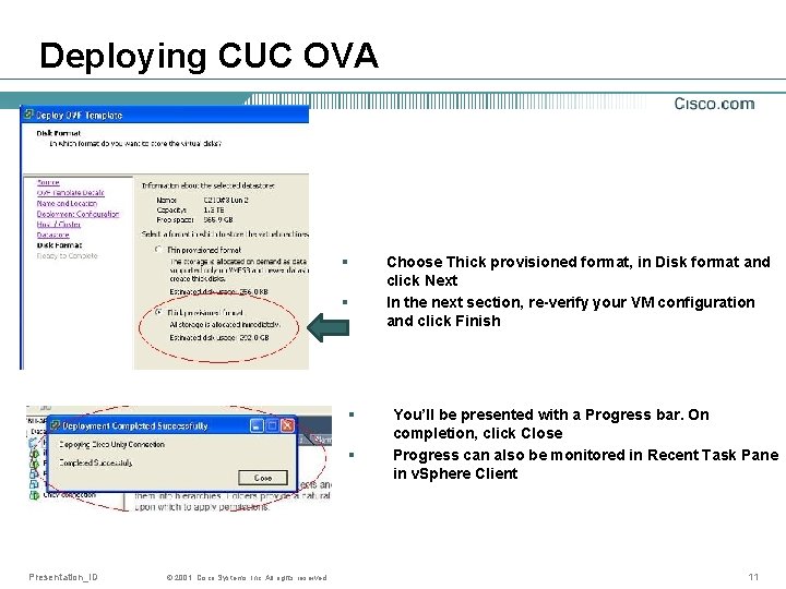 Deploying CUC OVA § § Presentation_ID © 2001, Cisco Systems, Inc. All rights reserved.