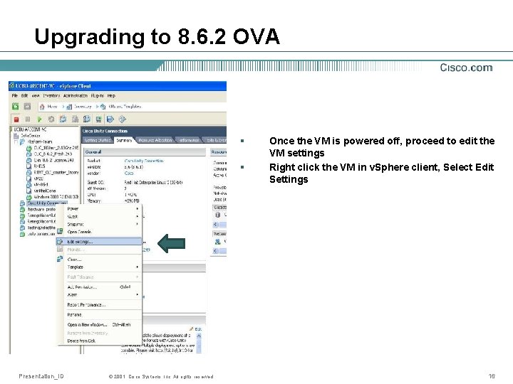 Upgrading to 8. 6. 2 OVA § § Presentation_ID © 2001, Cisco Systems, Inc.