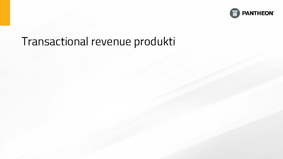 Transactional revenue produkti 