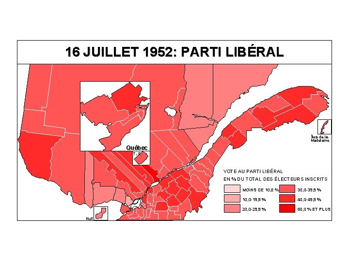 16 JUILLET 1952: PARTI LIBÉRAL Îles-de-la. Madeleine Québec T. -R. VOTE AU PARTI LIBÉRAL