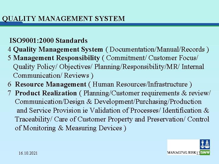 QUALITY MANAGEMENT SYSTEM ISO 9001 2000 SHIP BUILDING