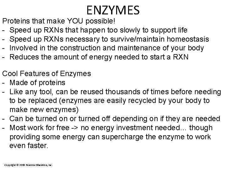 ENZYMES Proteins that make YOU possible! - Speed up RXNs that happen too slowly ENZYMES Proteins that make YOU possible! - Speed up RXNs that happen too slowly
