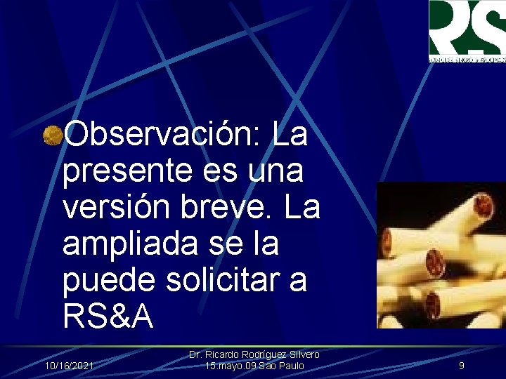 Observación: La presente es una versión breve. La ampliada se la puede solicitar a