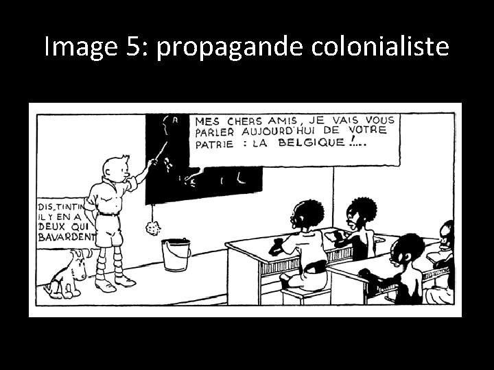 Image 5: propagande colonialiste 