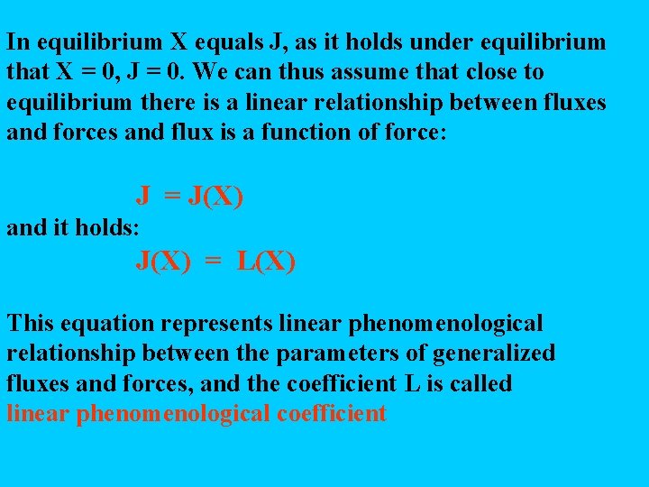 In equilibrium X equals J, as it holds under equilibrium that X = 0,