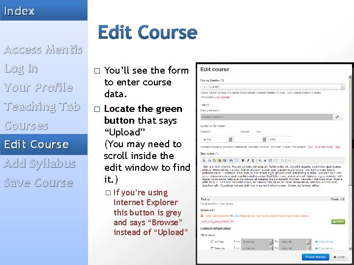 Index Access Mentis Log In Edit Course � Your Profile Teaching Tab Courses Edit