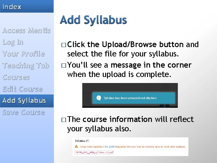 Index Access Mentis Log In Your Profile Teaching Tab Courses Add Syllabus � Click