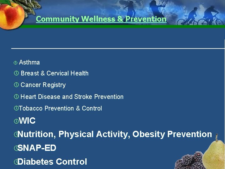 Community Wellness & Prevention » Asthma » Breast & Cervical Health » Cancer Registry