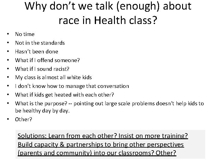 Why don’t we talk (enough) about race in Health class? No time Not in