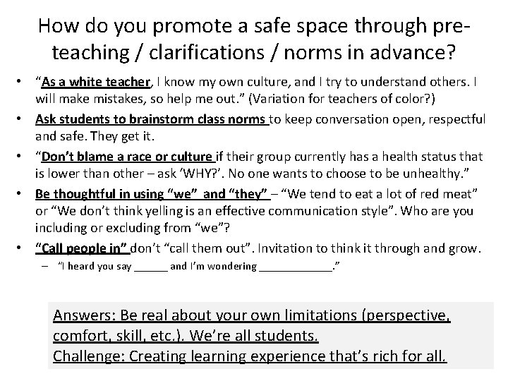 How do you promote a safe space through preteaching / clarifications / norms in