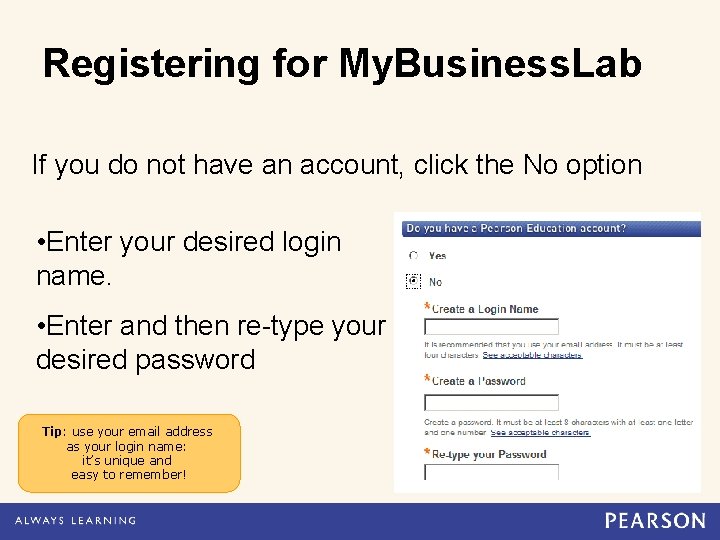 Registering for My. Business. Lab If you do not have an account, click the