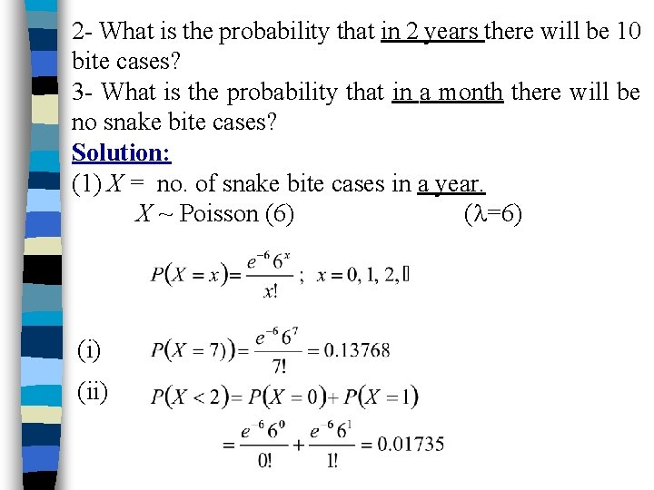 2 - What is the probability that in 2 years there will be 10