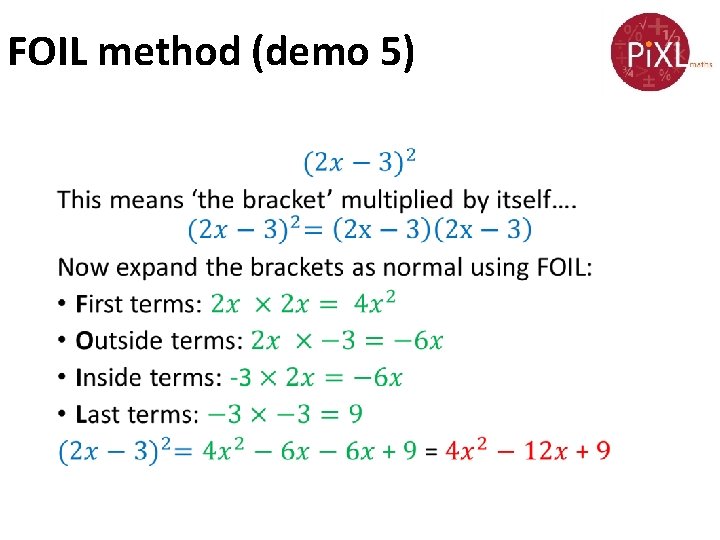 FOIL method (demo 5) • 