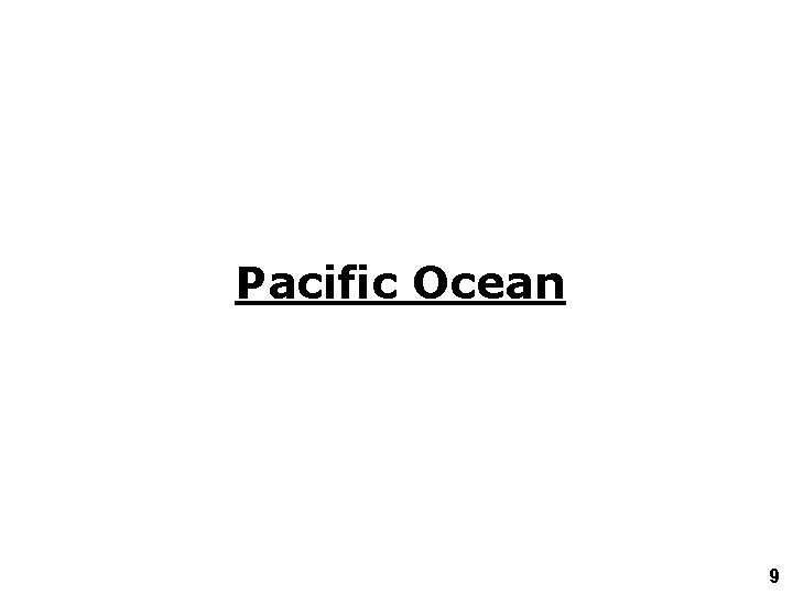 Pacific Ocean 9 