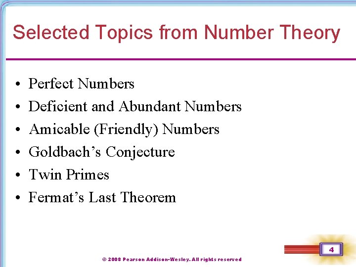 Selected Topics from Number Theory • • • Perfect Numbers Deficient and Abundant Numbers