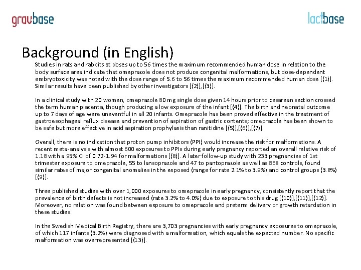 Background (in English) Studies in rats and rabbits at doses up to 56 times