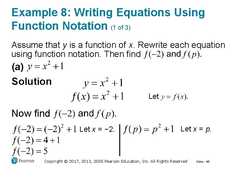 Example 8: Writing Equations Using Function Notation (1 of 3) Assume that y is