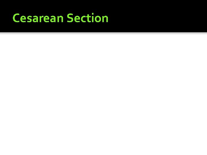 Cesarean Section 