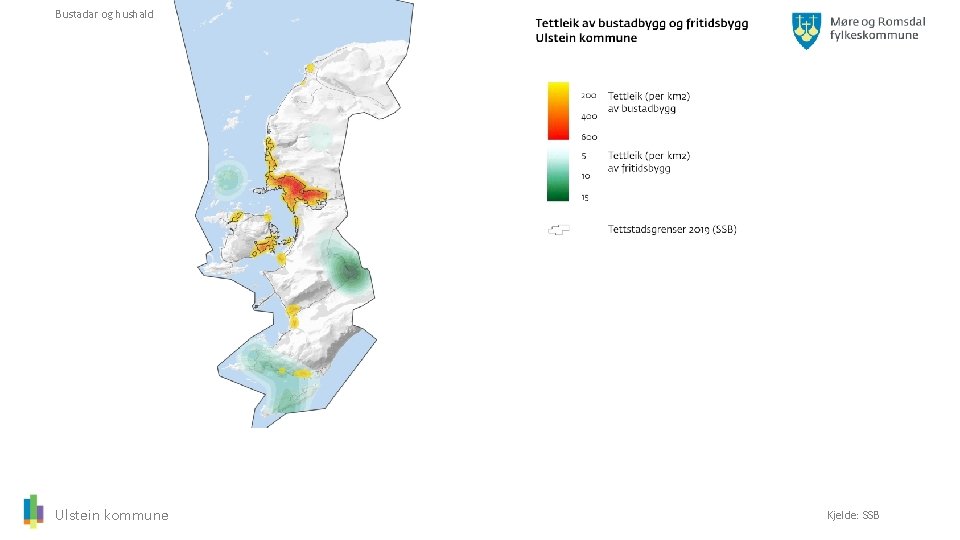 Bustadar og hushald Ulstein kommune Kjelde: SSB 