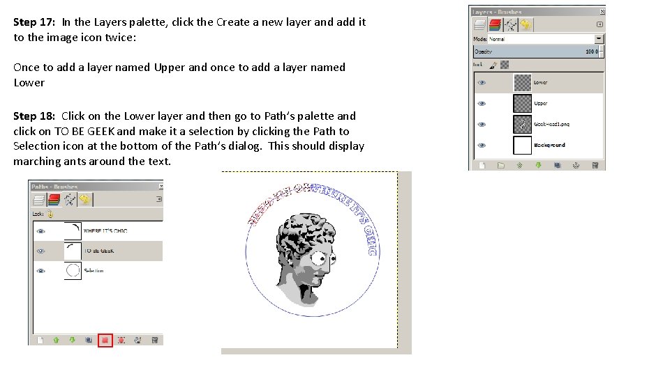 Step 17: In the Layers palette, click the Create a new layer and add