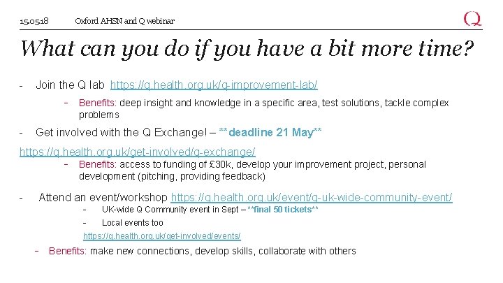 15. 05. 18 Oxford AHSN and Q webinar What can you do if you