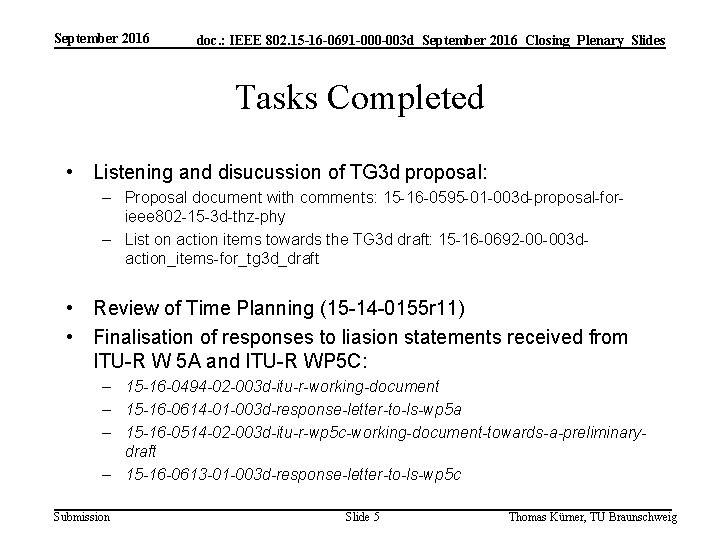 September 2016 doc IEEE 802 15 16 0691