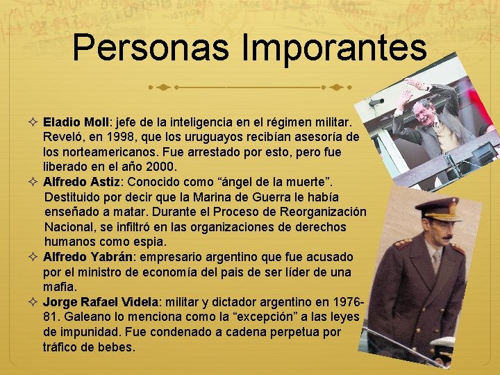 Personas Imporantes ² Eladio Moll: jefe de la inteligencia en el régimen militar. Reveló,