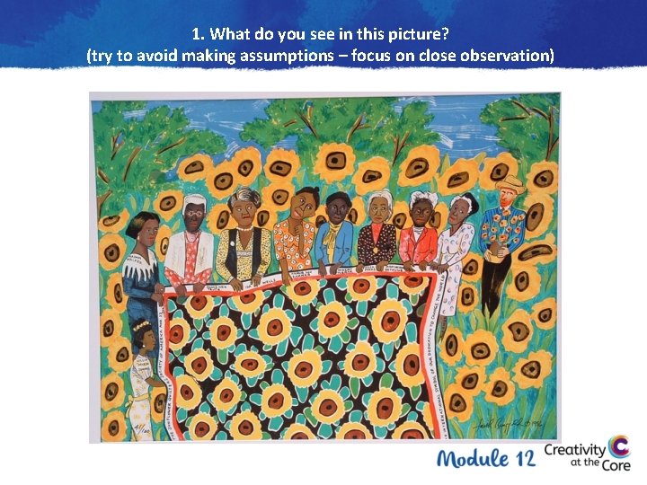 1. What do you see in this picture? (try to avoid making assumptions –
