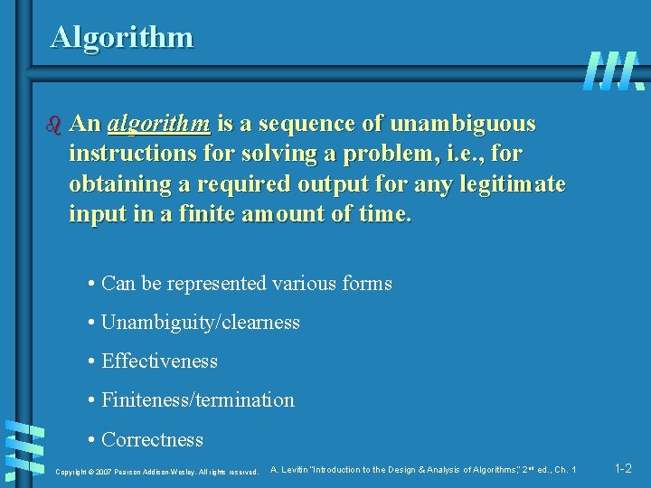 Algorithm b An algorithm is a sequence of unambiguous instructions for solving a problem,