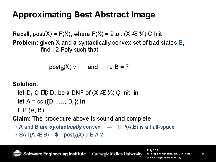 Approximating Best Abstract Image Recall, post(X) = F(X), where F(X) = 9 u. (X