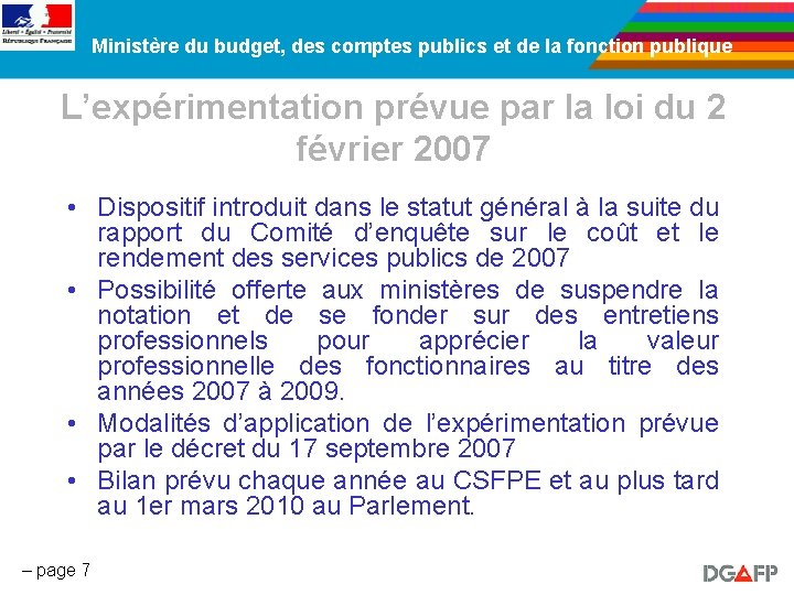 Ministère du budget, des comptes publics et de la fonction publique L’expérimentation prévue par