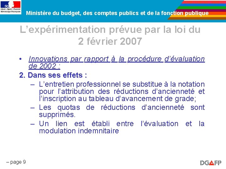 Ministère du budget, des comptes publics et de la fonction publique L’expérimentation prévue par