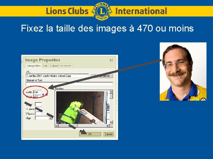 Fixez la taille des images à 470 ou moins 