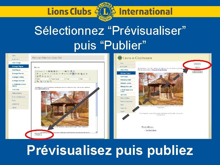 Sélectionnez “Prévisualiser” puis “Publier” Prévisualisez puis publiez 