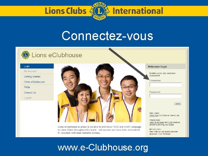 Connectez-vous www. e-Clubhouse. org 