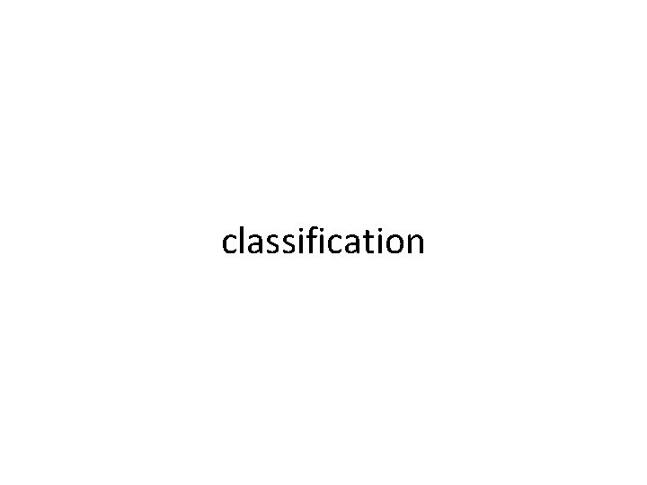 classification 