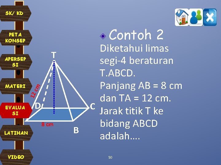 SK/ KD Contoh 2 PETA KONSEP T APERSEP SI 12 cm MATERI EVALUA SI