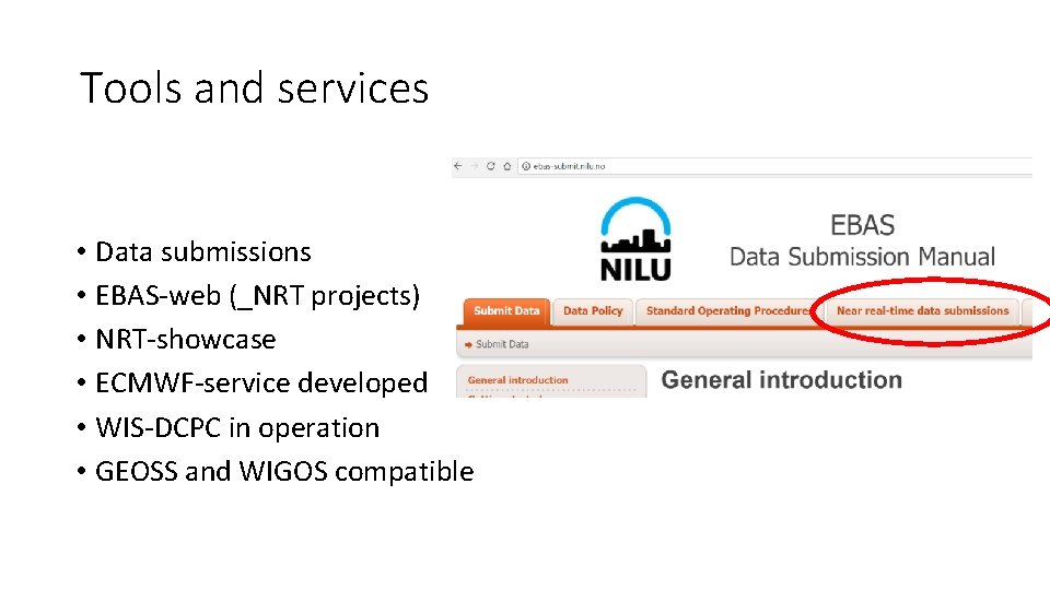 Tools and services • Data submissions • EBAS-web (_NRT projects) • NRT-showcase • ECMWF-service