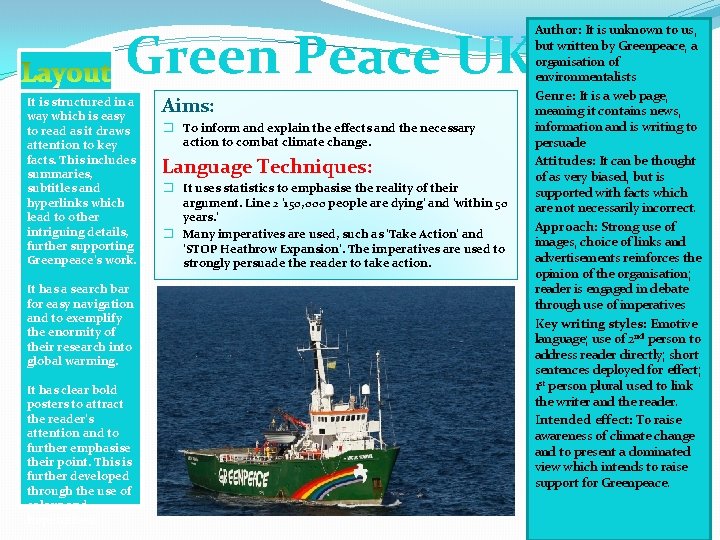 Green Peace UK It is structured in a way which is easy to read